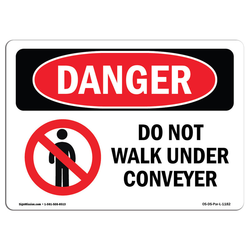 Do Not Walk Under Conveyor Sign, 18" H x 24" W x 0.1" D