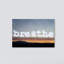 Breathe - impression d'art graphique-32696851-32720378