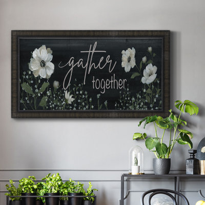 " Gather Together "