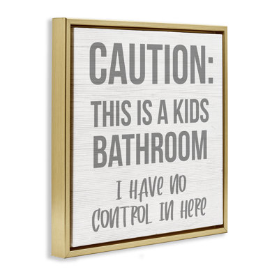 Funny Caution Kid's Bathroom Framed Floater Canvas Wall Art by Daphne Polselli