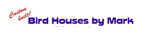 BirdHousesbyMark Logo