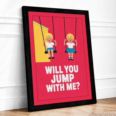Will You Jump With Me Typography - Framed Print
