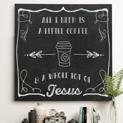 «Coffee and Jesus», reproduction d'impression sur toile