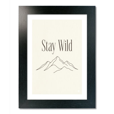 Framed Print Stay Wild Mountain Line Drawing Minimalist Wall Art - Print