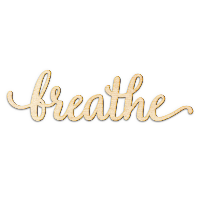 Décoration murale Breathe Script Word, 3.5" H x 12" W x 0.25" D
