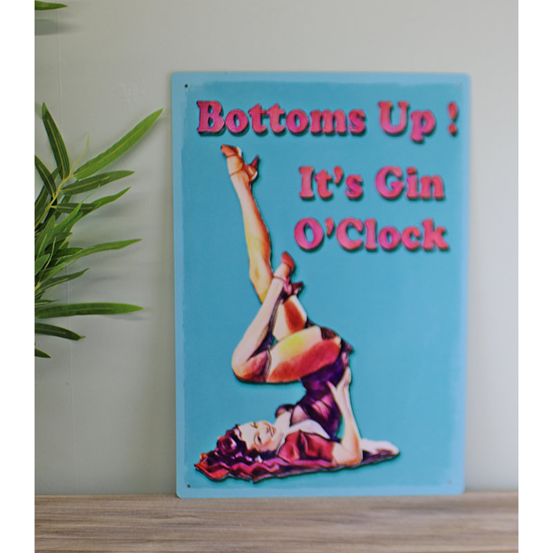 Bottoms up It Gin O Clock Sign