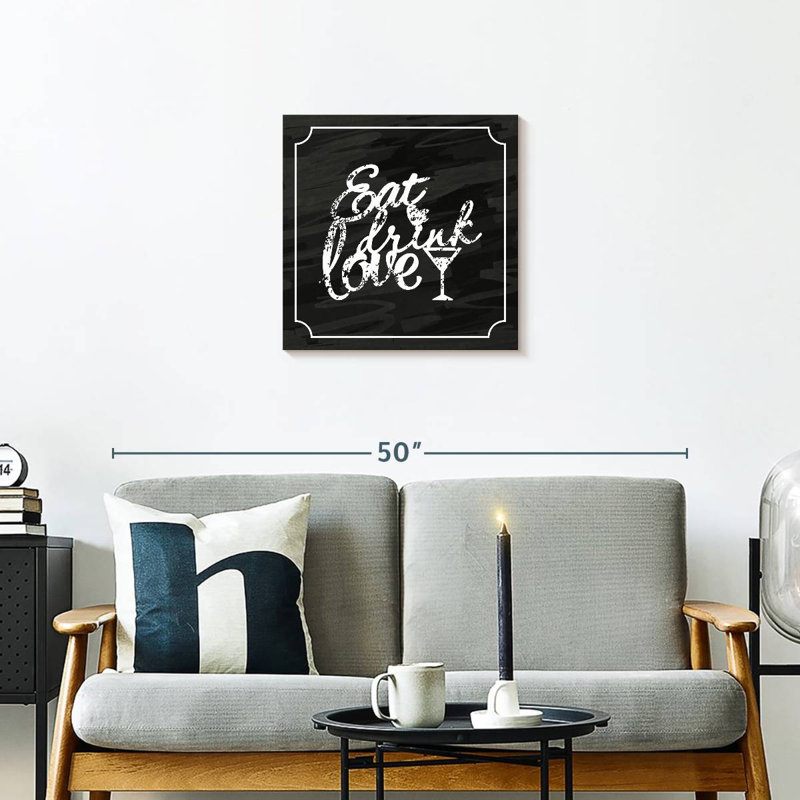 Tergel Eat Drink Love, 20" H x 20" W