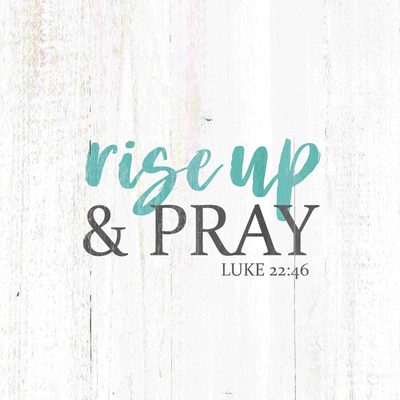 «Rise And Pray 2», art textuel sur toile tendue, H 20 po x l 20 po