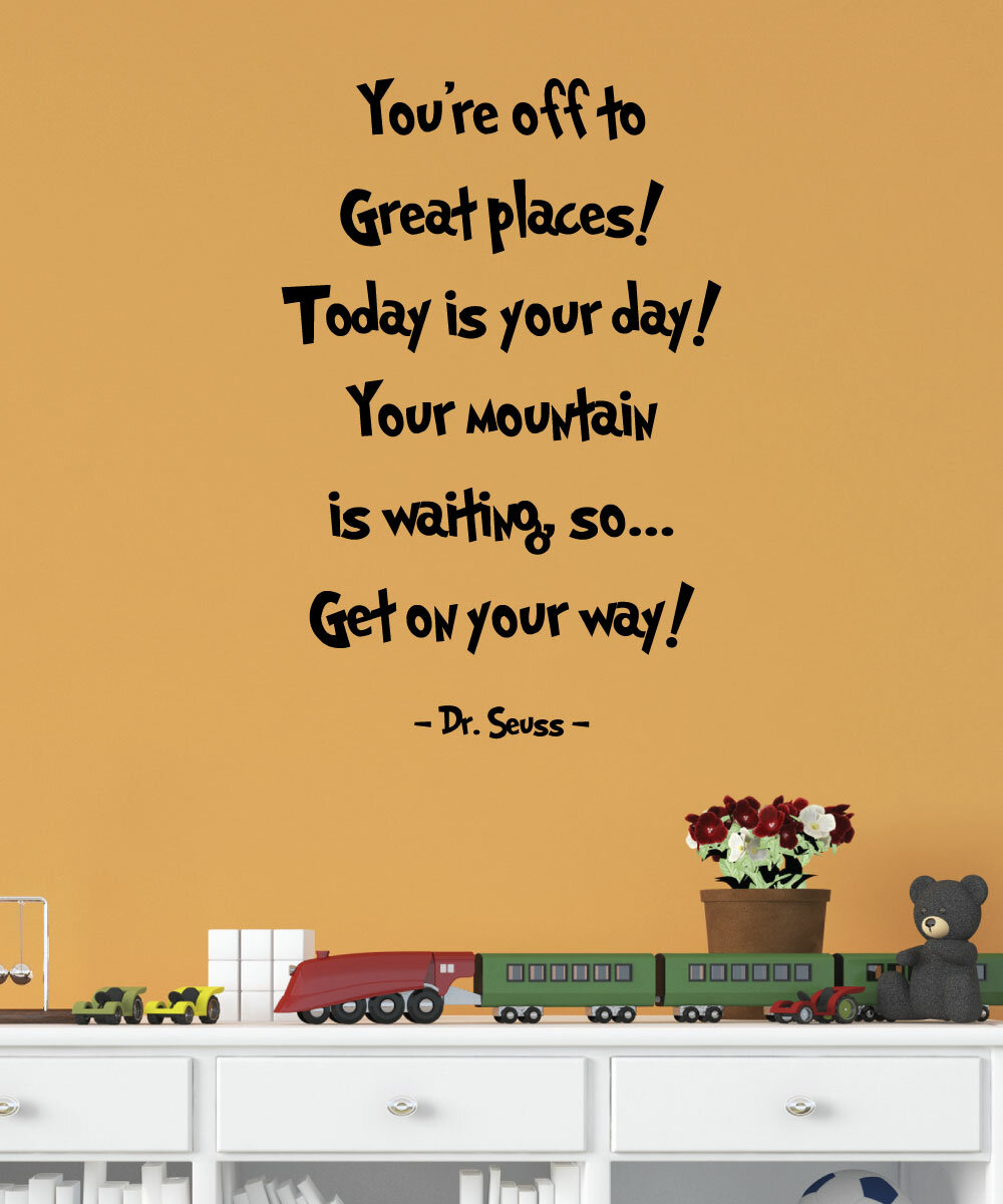 dr seuss quotes youre off to great places