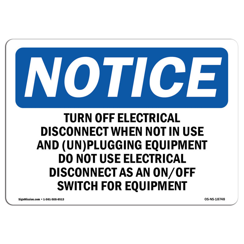 Turn off Electrical Disconnect When Not Sign