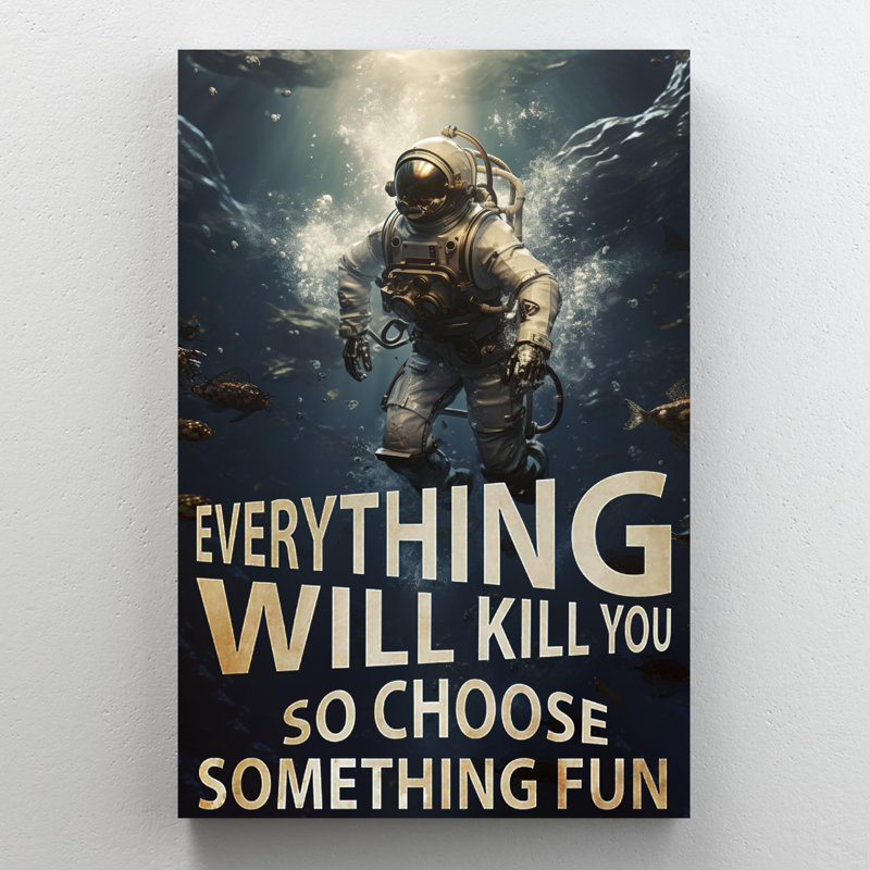 " Diving So Choose Something Fun ", 36" H x 24" W x 1.25" D