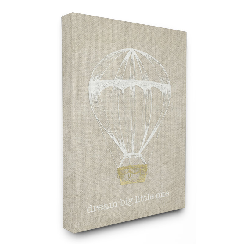 «Dream Big Little One Hot Air Balloon», impression, H 20 po x l 16 po, Toile tendue