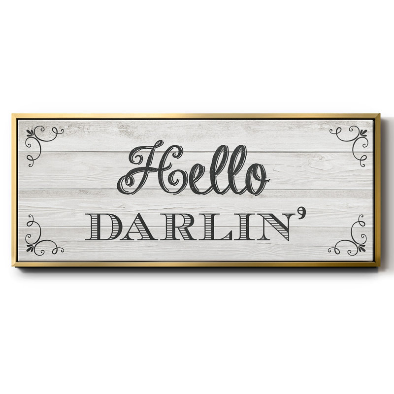 «Hello Darlin», toile encadrée, H 8 po x l 20 po