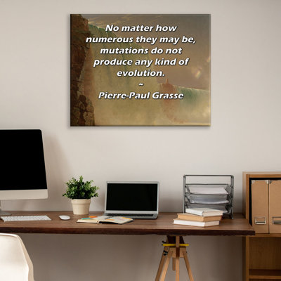 ArtsyQuotes Gallery Wrapped Canvas By Pierre-Paul Grasse: "No matter how numerous they may be, mutations do not produce any kind of evolution."