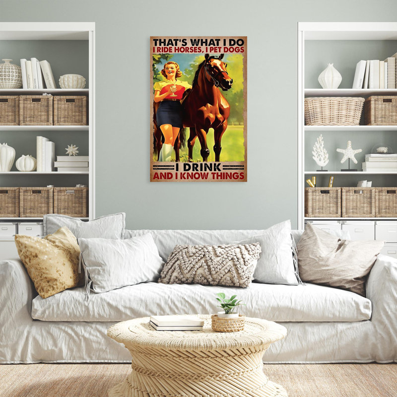 «I Ride Horses I Pet Dogs I Drink», reproduction d'art graphique sur toile tendue 1 pièce, L 16 po x H 20 po