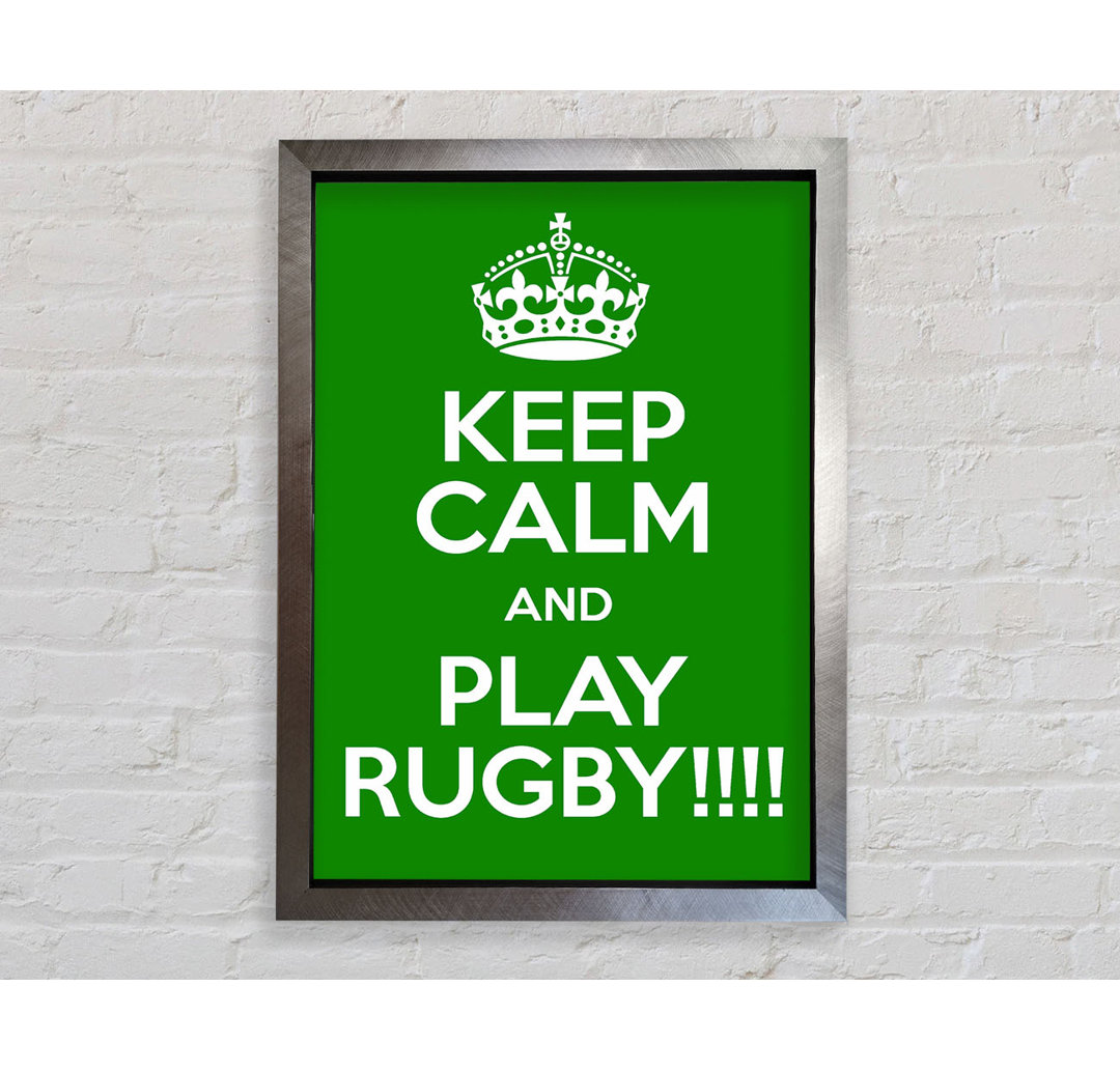 Keep Calm Rugby - Drucken