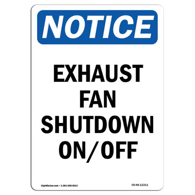 Exhaust Fan Shutdown On-Off Sign