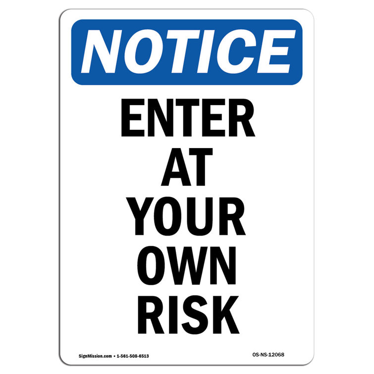 SignMission Enter at Your Own Risk Sign | Wayfair