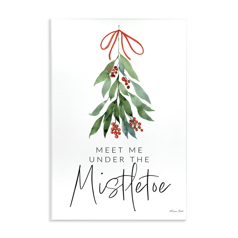 «Meet Me Under Mistletoe» par Susan Ball, H 19 po x l 13 po