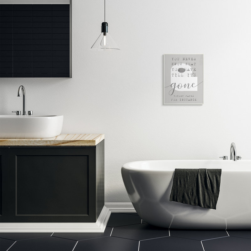 Papier hygiénique «Till It's Gone» par Daphne Polselli - Art textuel sur toile, H 19 po x l 13 po, Plaque murale