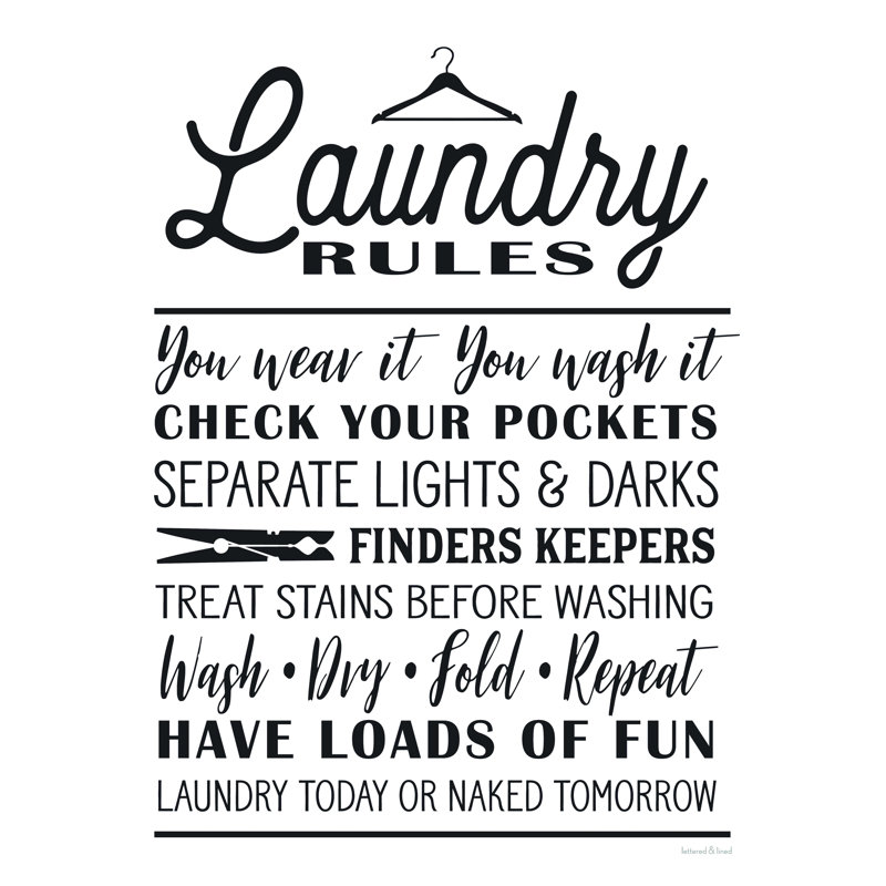 " Laundry Rules ", 16" H x 12" W  