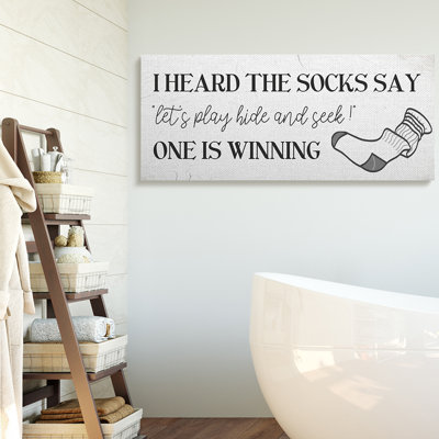 " Socks Say Hide And Seek Quote Laundry Humor " by Daphne Polselli