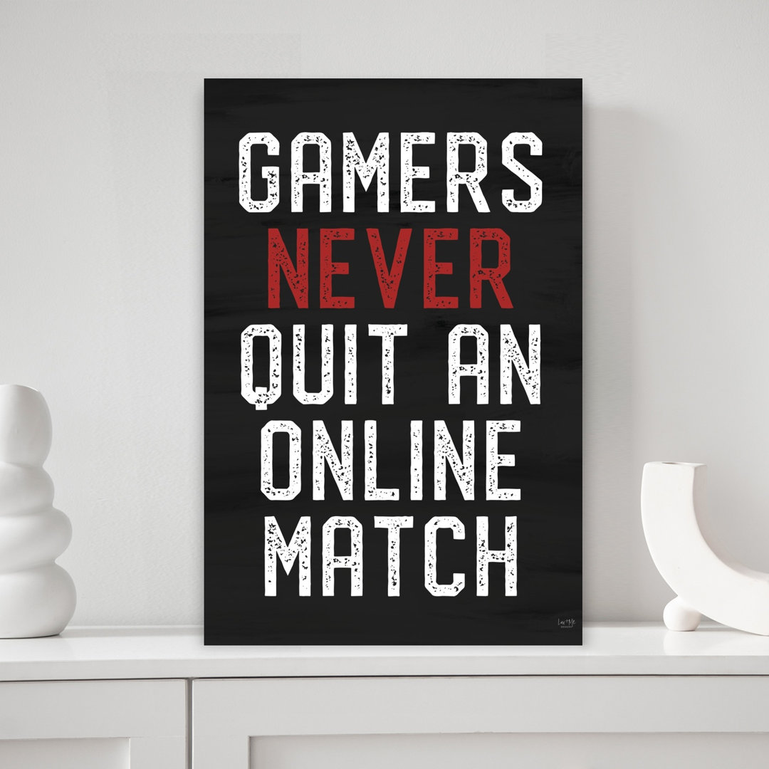 Gamers Never Quit Abstract Contemporary Wall Art Print