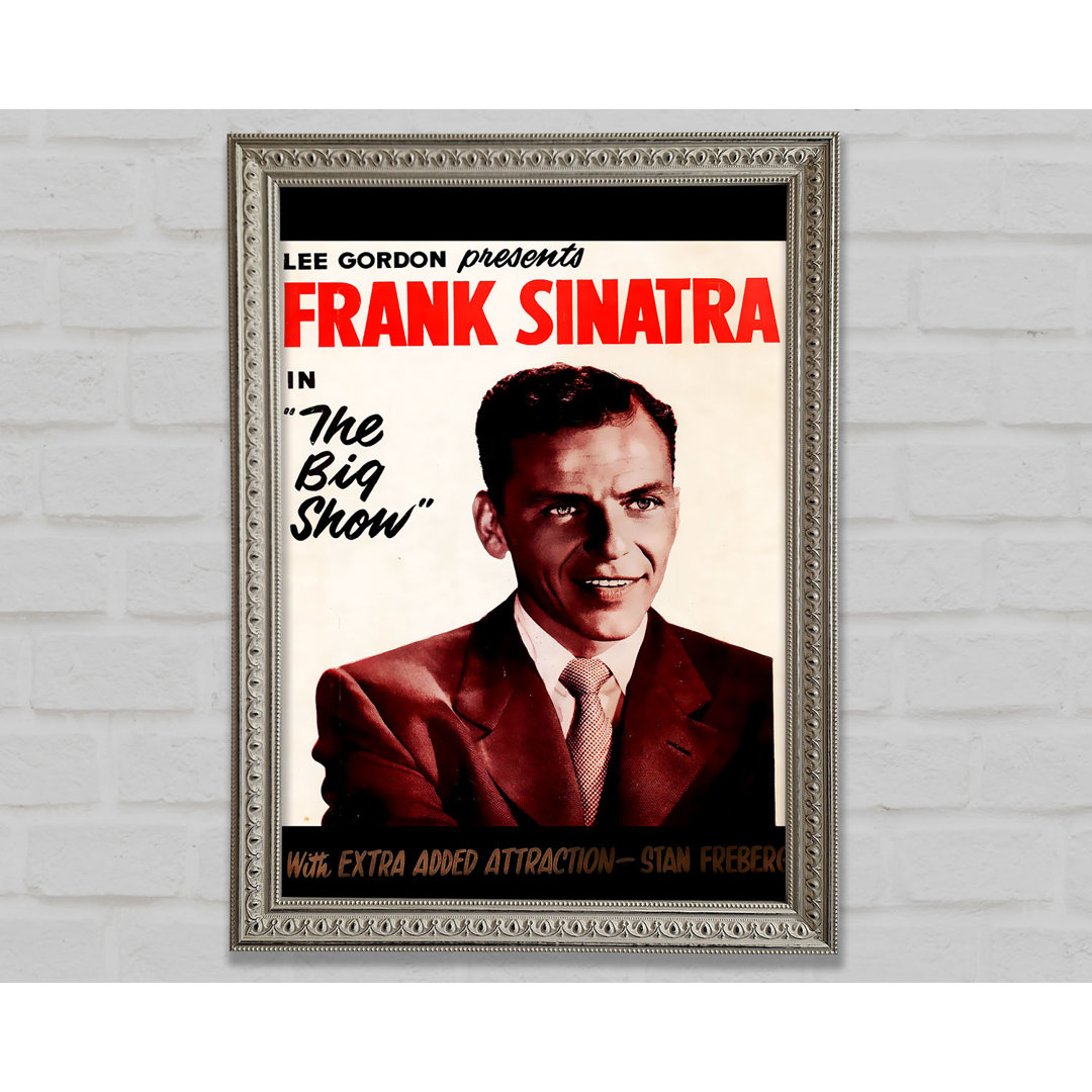 The Big Show von Frank Sinatra - Einzelne Bilderrahmen Kunstdrucke