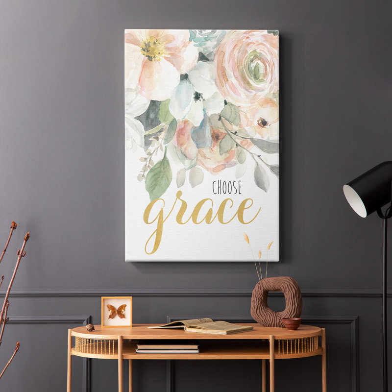 Choose Grace -Gallery Wrapped Cavas, 27" H x 18" W