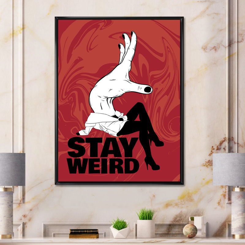 Stay Weird - Art textuel sur toile, Cadre flottant noir, H 40 po x l 30 po x 1,5 po
