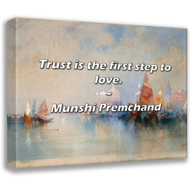 Munshi Premchand Citation: La confiance est le premier pas vers l'amour., H 15 po x l 18 po