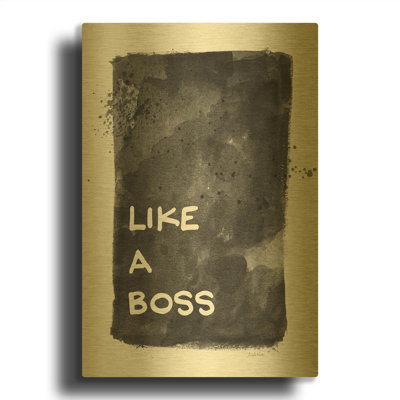'Like A Boss' By Linda Woods Gold Metal Wall Art, 24" x 36"