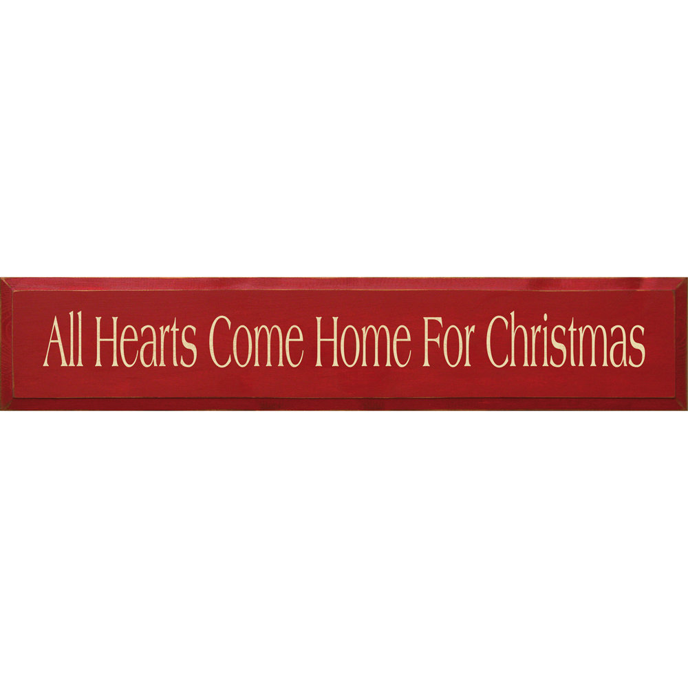 All Hearts Come Home For Christmas Textual Art Plaque Sawdust City