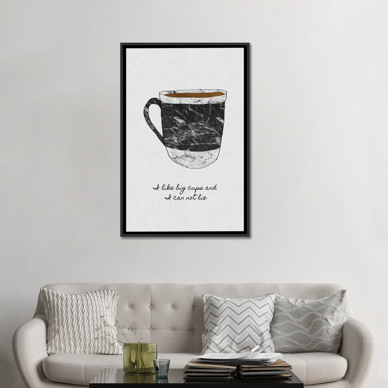 « i like big tasses », reproduction d’impression sur toile, H 26 po x l 18 po x P 1,5 po, Toile avec cadre noir, Pas de tapis
