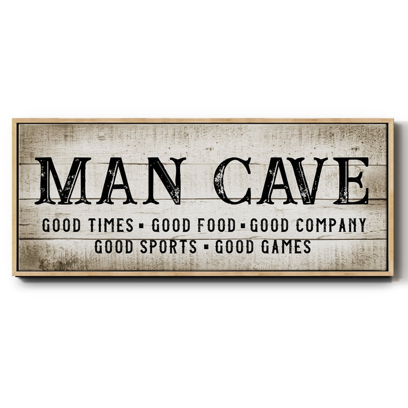 «Man Cave Good Times», toile encadrée