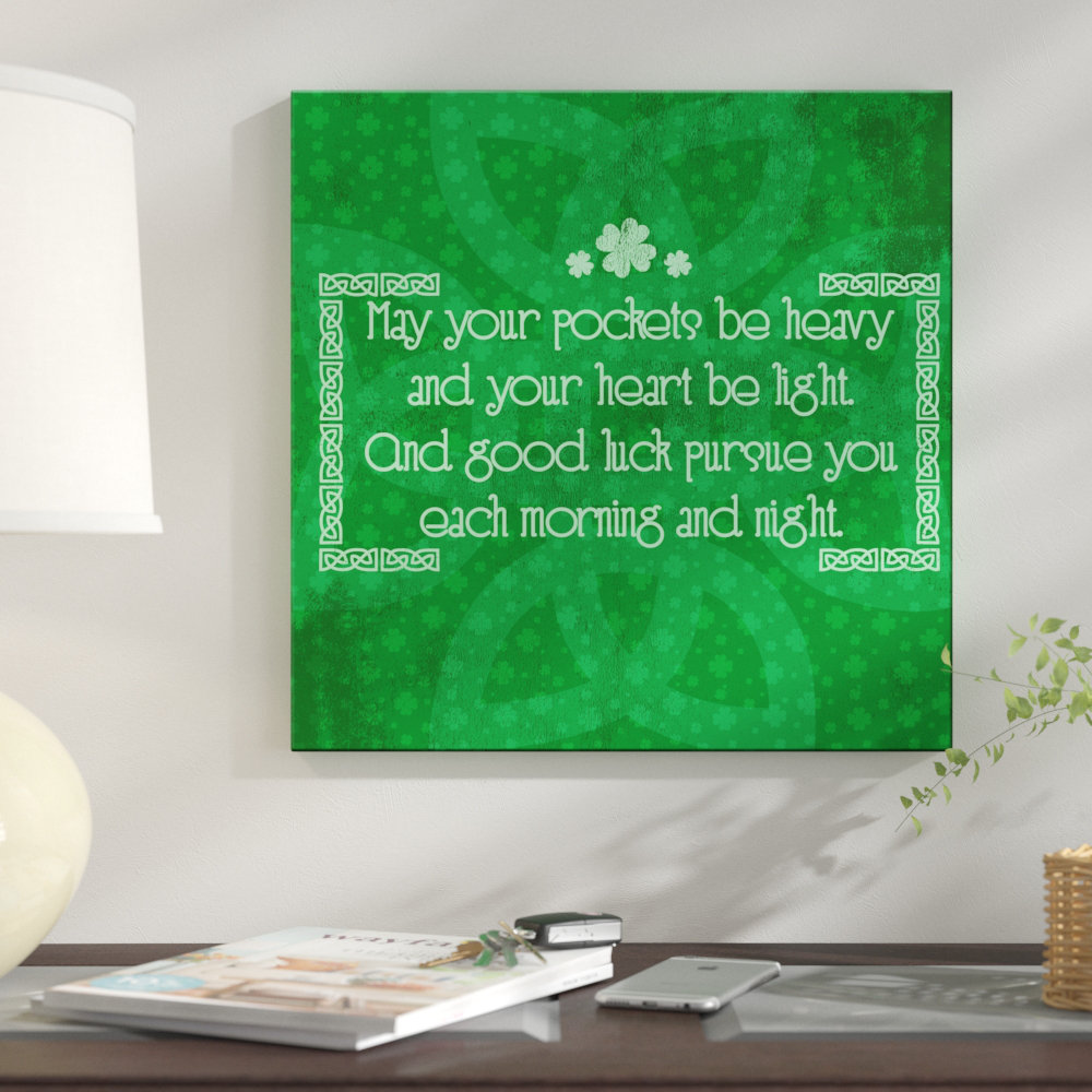 " Good Old Irish Luck " East Urban Home 