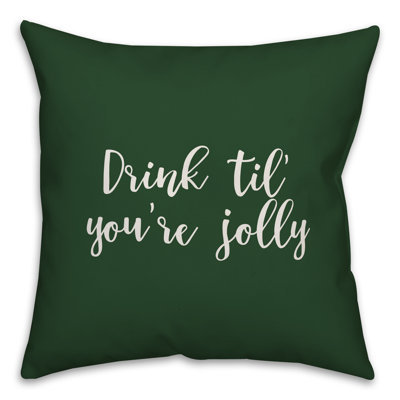  Coussin «Drink Til Youre Jolly»