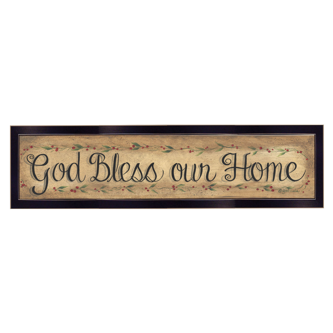 God Bless Our Home Framed Wall Art for Living Room, Home Wall Decor Framed Print by Gail Eads August Grove®