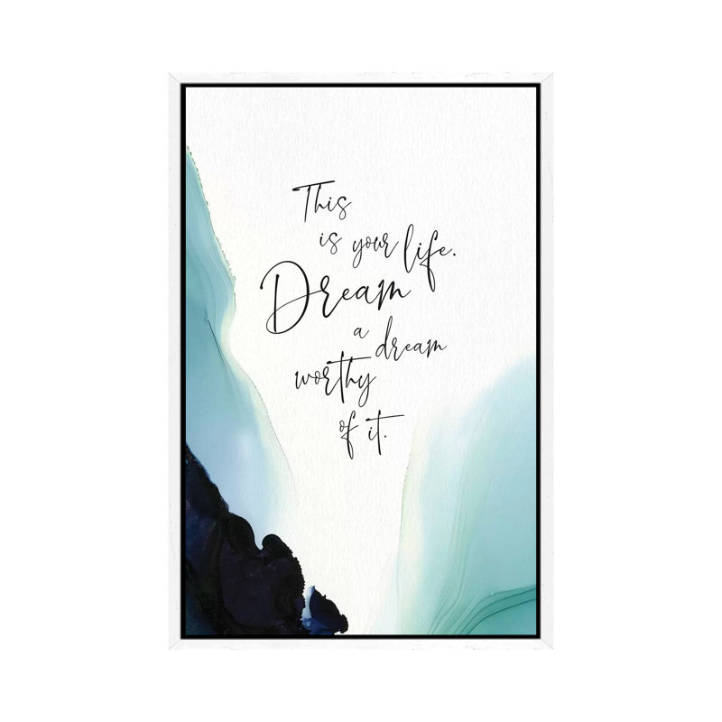 This Is Your Life by Stephanie Ryan - Print on Canvas, White Floater Framed, 66.04cm H x 45.72cm W x 3.81cm D