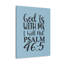 With Me Psalm 46: 5 Light Blue Bible Verse Christian - Art textuel sur toile tendue-913898663