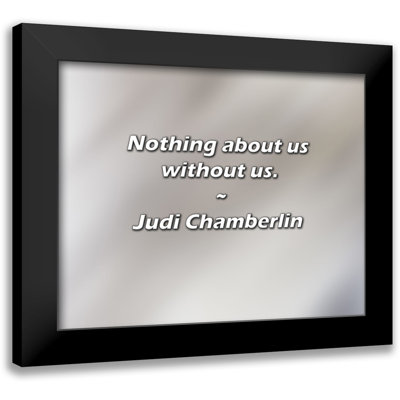 Citation de Judi Chamberlin: Rien sur nous sans nous.