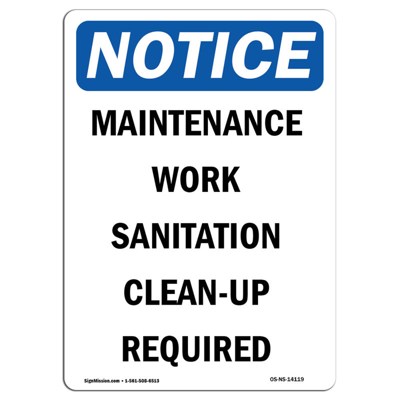 Maintenance Work Sanitation Clean-Up Sign