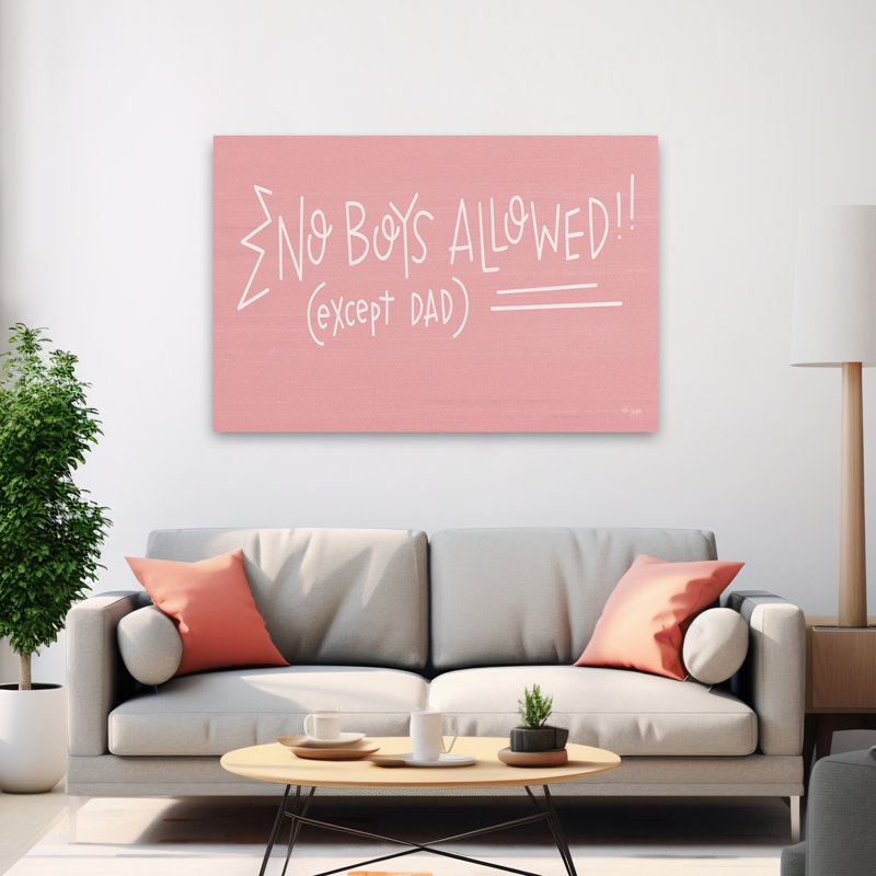 Aucun garçon n'est permis (sauf papa) - Art contemporain typographique rose, H 40 po x l 60 po