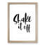 Shake It off - Picture Frame Typography-62807129-62807127