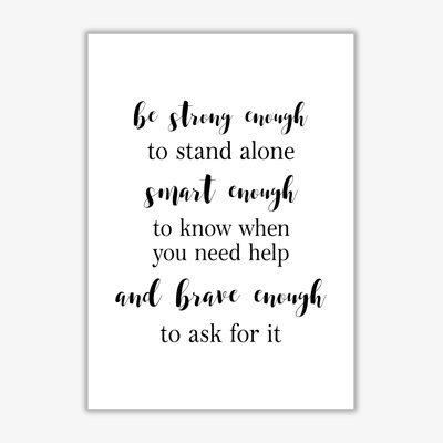 Strong Enough, Smart Enough, Brave Enough - Print