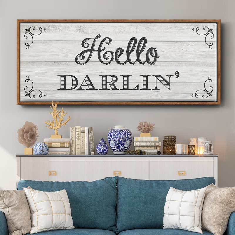«Hello Darlin», toile encadrée, H 8 po x l 20 po