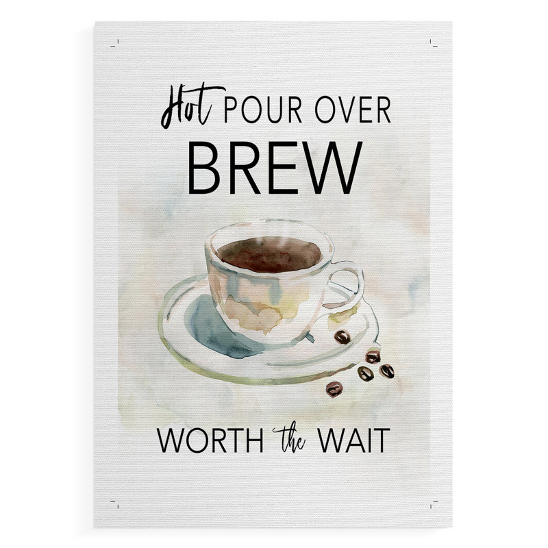 Hot Pour Over Brew - Impression sur toile seulement - NON-CADRE