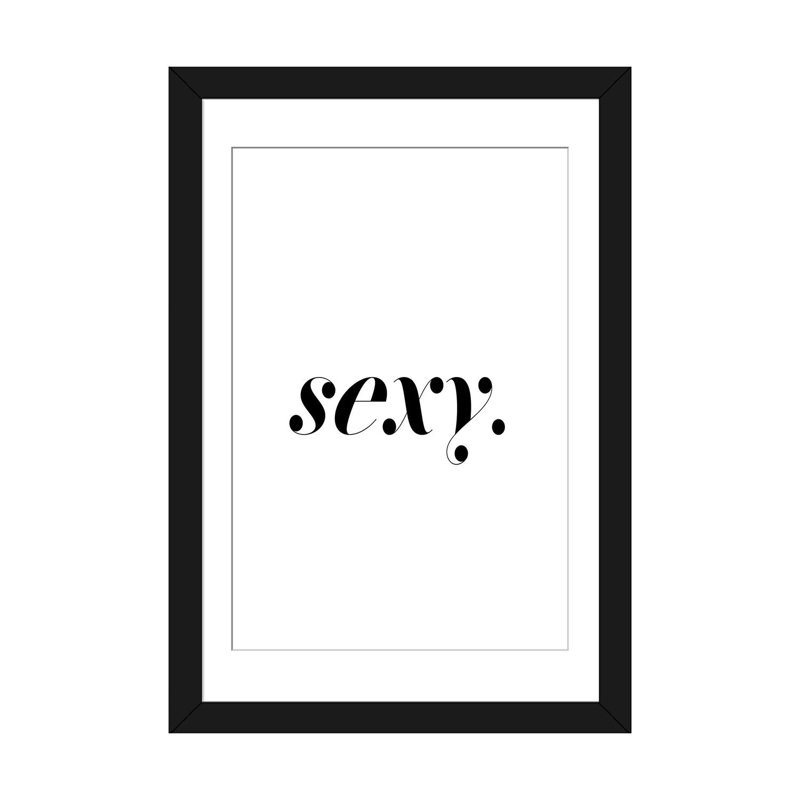 «Sexy», art textuel sur toile, Papier d'art encadré noir, H 32 po x l 24 po x P 1 po, Blanc