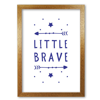 Little Brave - Print
