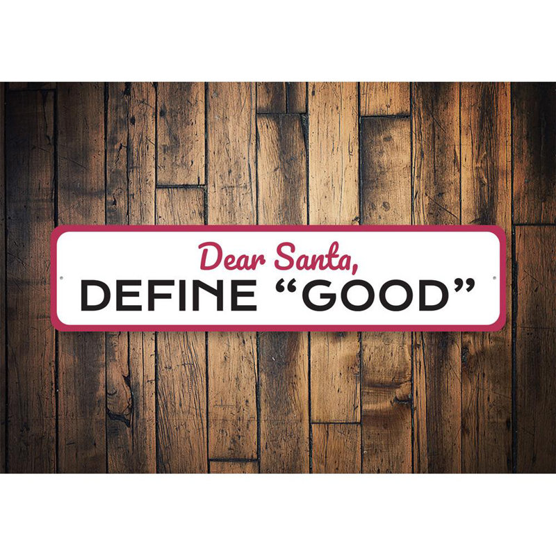 Enseigne en aluminium «Define Good», H 6 po x l 24 po x P 0,06 po